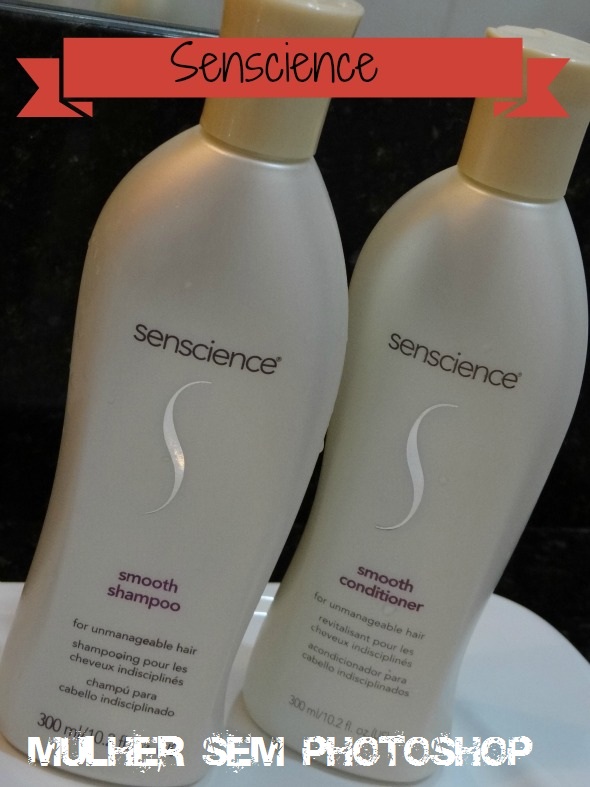 Senscience Linha Smooth - resenha shampoo e condicionador