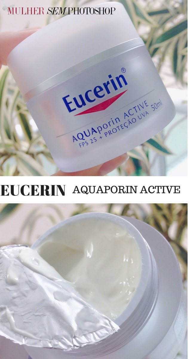 Eucerin Aquaporin Active resenha